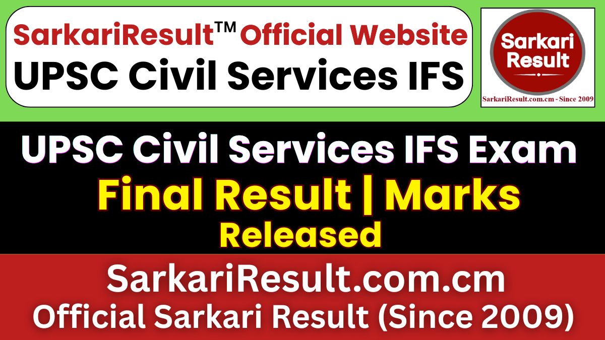 UPSC Civil Services IFS Final Result 2026 Out