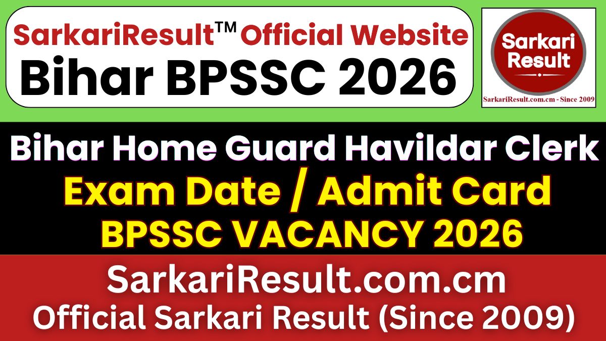 Bihar BPSSC Home Guard Havildar Clerk Admit Card 2026 Out